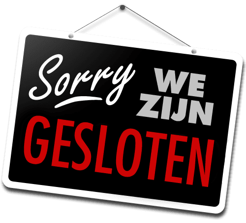 sorry we zijn gesloten